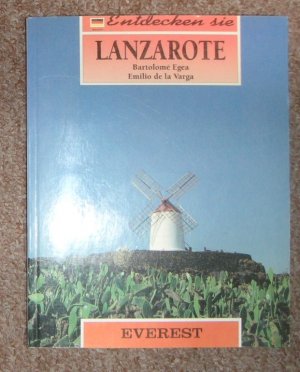 gebrauchtes Buch – Bartolomé Egea, Emilio de la Varga – Entdecken Sie Lanzarote