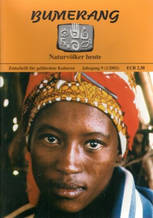 gebrauchtes Buch – Bund für indigene Völker  – Bumerang. Indigene Völker heute. Zeitschriften für gefährdete Kulturen. 9. Jhg. (Heft I u. II)