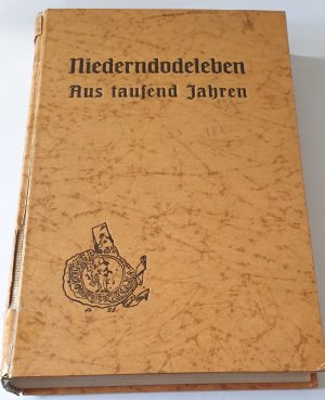 Niederndodeleben - Aus tausend Jahren