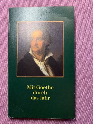 gebrauchtes Buch – Mit Goethe durchs Jahr 1982