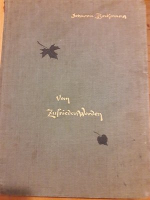 gebrauchtes Buch – Johanna Beckmann – Vom Zufrieden-Werden