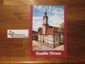 gebrauchtes Buch – Schaidle, Ambrosius und Mauritius Linder – Birnau : d. Barockjuwel am Bodensee. nach e. Ms. "Symbolik von Birnau" (Mauritius Linder) neu zsgest. von Ambrosius Schaidle. Hrsg. Cistercienser-Priorat Birnau