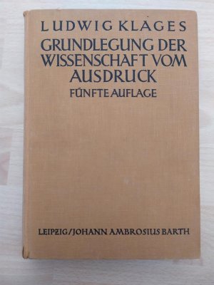 Grundlegung der Wissenschaft vom Ausdruck