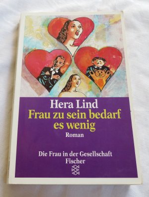 gebrauchtes Buch – Hera Lind – Frau zu sein bedarf es wenig