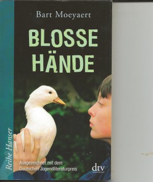 gebrauchtes Buch – Bart Moeyaert – Bloße Hände