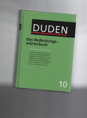 gebrauchtes Buch – Dudenredaktion – Der Duden in 12 Bänden. Das Standardwerk zur deutschen Sprache / Das Bedeutungswörterbuch