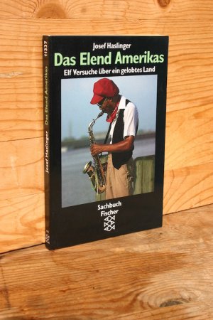 gebrauchtes Buch – Josef Haslinger – Das Elend Amerikas. 11 Versuche über ein gelobtes Land