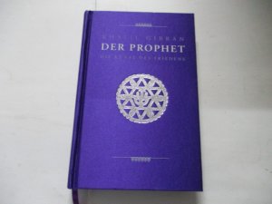 Der Prophet. Die Kunst des Friedens.