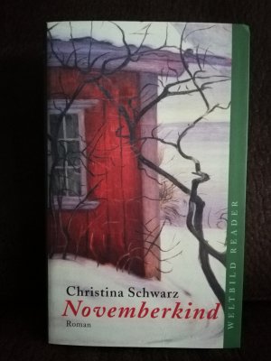 gebrauchtes Buch – Christina Schwarz – Novemberkind