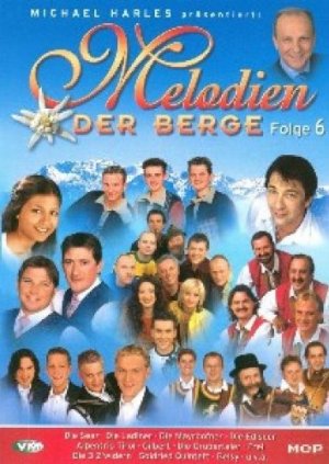 gebrauchter Film – Unterhaltungsmusik & Schlager – Melodien der Berge - Folge 6, Various Artists