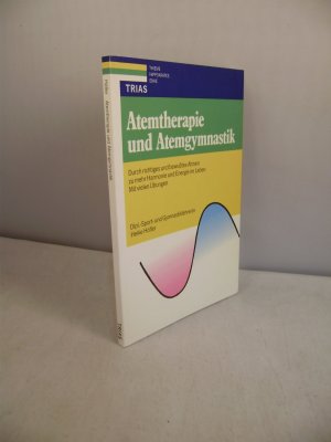 gebrauchtes Buch – Heike Höfler – Atemtherapie und Atemgymnastik