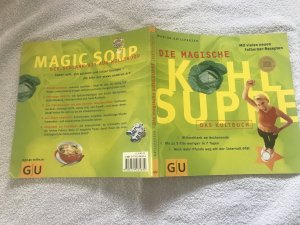 gebrauchtes Buch – Marion Grillparzer – Die magische Kohlsuppe. Das Kultbuch