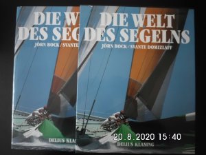 gebrauchtes Buch – Bock, Jörn / Domizlaff, Svante – Die Welt des Segelns