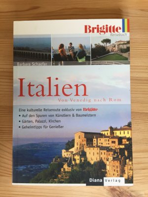 Italien von Venedig nach Rom - Brigitte Reisebuch