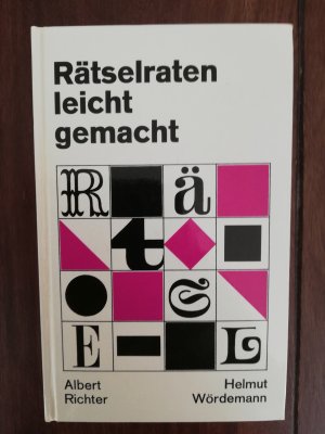 Rätselraten leicht gemacht (Rätsellexikon). Antworten auf 15 000 Fragen aus allen Bereichen