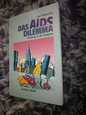 Das AIDS- Dilemma. Forschung in der Sackgasse