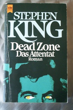 gebrauchtes Buch – Stephen King – Dead Zone - Das Attentat