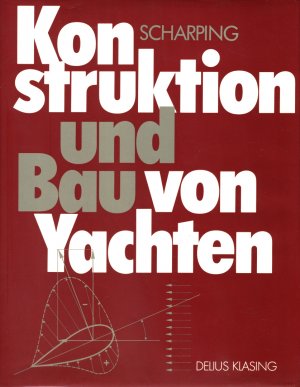 Konstruktion und Bau von Yachten