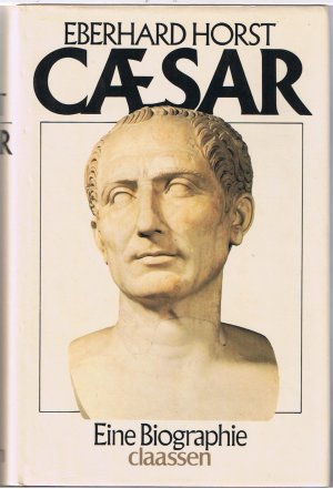 Caesar - Eine Biographie