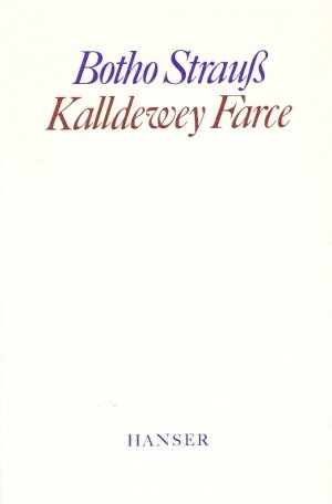 Kalldewey, Farce