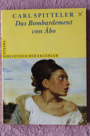 Bibliothek der Erzähler / Das Bombardement von Åbo