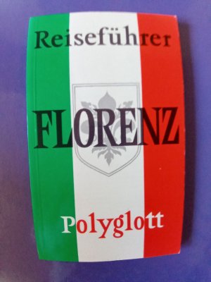 Florenz Reiseführer Polyglott