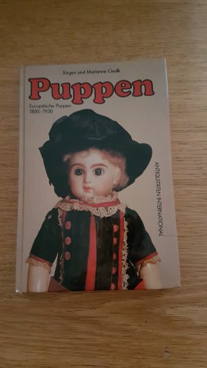 Puppen. Europäische Puppen 1800 - 1930.