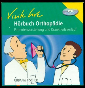 Visite live: Hörbuch Orthopädie (CD / Audio CD)