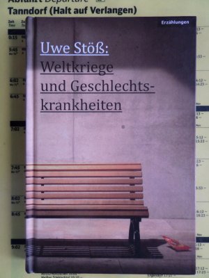 gebrauchtes Buch – Uwe Stöß – Weltkriege und Geschlechtskrankheiten