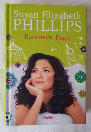 gebrauchtes Buch – Phillips Susan Elizabeth – Küss mich, Engel