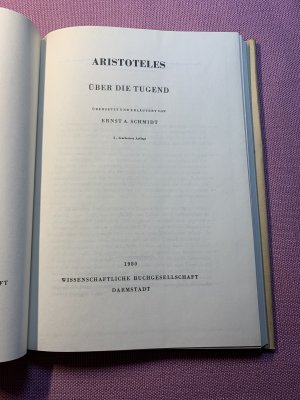 gebrauchtes Buch – Aristoteles – Opuscula I. Über die Tugend. Werke Band 18/. Übersetzt von Ernst A. Schmidt