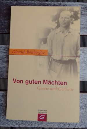 Von guten Mächten - Gebete und Gedichte. Großdruck