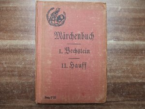 I. Deutsche Märchen von Ludwig Bechstein, II. Deutsche Märchen von Wilhelm Hauff