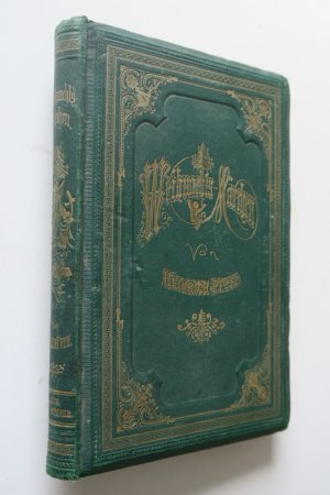 Pfeil, Heinrich. Weihnachtsmärchen und Christfest-Geschichten. Die schönste Festzeit in Dichtung und Wahrheit. Herausgegeben. Erste Ausgabe. Leipzig, […]