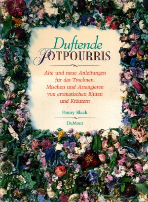 gebrauchtes Buch – Penny Black – Duftende Potpourris