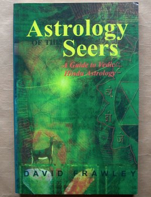 Astrology Seers. A Guide to Vedic Hindu Astrology.