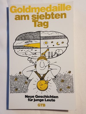 Goldmedaille am siebten Tag