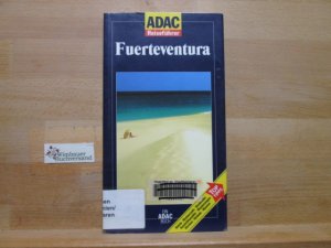 gebrauchtes Buch – Nenzel, Nana Claudia und Gottfried Aigner – Fuerteventura : [Hotels, Restaurants, Denkmäler, Aussichtspunkte, Wanderungen, Kirchen, Strände, Museen - Top-Tipps]. von Nana Claudia Nenzel und Gottfried Aigner / ADAC-Reiseführer; Ein ADAC-Buch