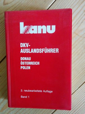 gebrauchtes Buch – Karl Schoderer – Kanu. DKV-Ausdlandführer: Donau - Österreich - Polen