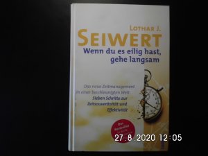 gebrauchtes Buch – Seiwert, Lothar J – Wenn du es eilig hast, gehe langsam