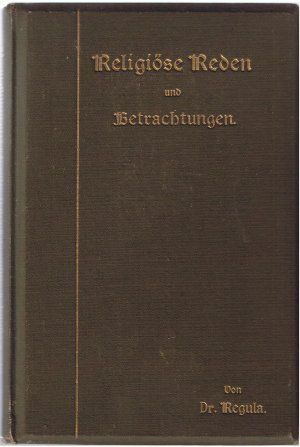 Religiöse Reden und Betrachtungen