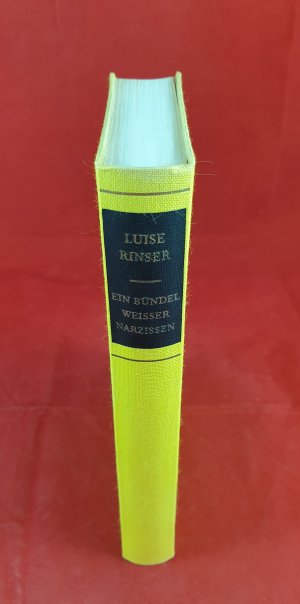 antiquarisches Buch – Belletristik - Rinser, Luise – Ein Bündel weißer Narzissen. Erzählungen