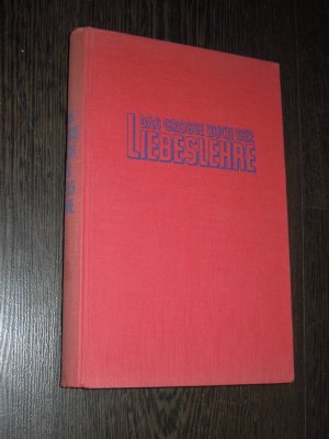 Das grosse Buch der Liebeslehre