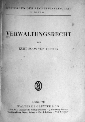 antiquarisches Buch – Kurt Egon von Turegg – Verwaltungsrecht