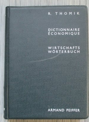 antiquarisches Buch – Rudolf Thomik – Fachwörterbuch für Wirtschaft, Handel und Finanzen. Französisch- Deutsch/ Deutsch- Französisch