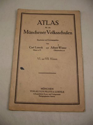 Atlas für die Münchener Volksschule