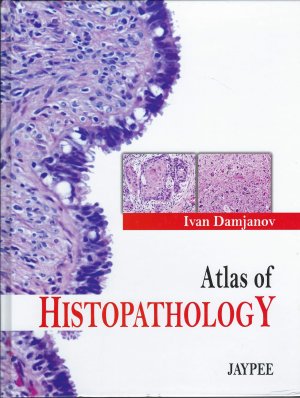 Atlas of HISTOPATHOLOGY