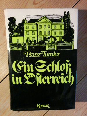 gebrauchtes Buch – Franz Tumler – Ein Schloß in Österreich