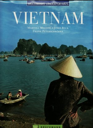 gebrauchtes Buch – Peterschröder, Frank; Beck, Josef; Miethig, Martina – Vietnam