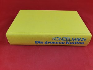 gebrauchtes Buch – Gerhard Konzelmann – Die grossen Kalifen